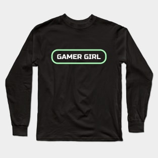 Gamer Girl Long Sleeve T-Shirt